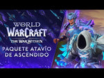 Load and play video in Gallery viewer, Paquete Atavío de ascendido - World of Warcraft